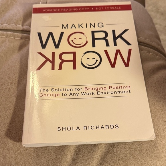 Other - Making Work Work by Shola Richards - PB - Advanced Reader - Lifestyle Book